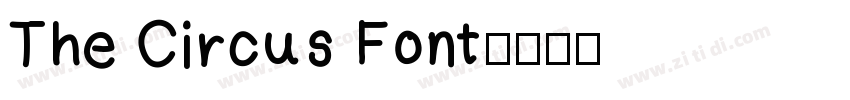The Circus Font字体转换